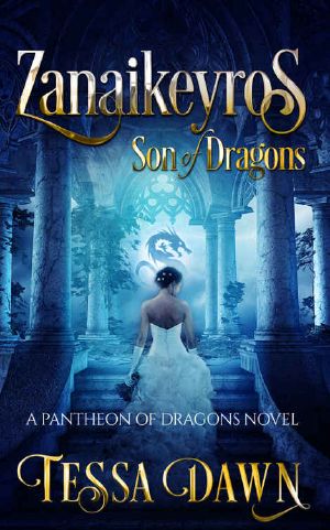 [Pantheon of Dragons 01] • Zanaikeyros · Son of Dragons